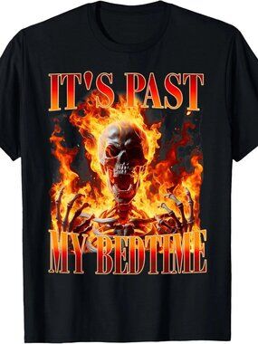 Funny Skeleton Meme It's Past My Bedtime Humor Men Women T-Shirt 181